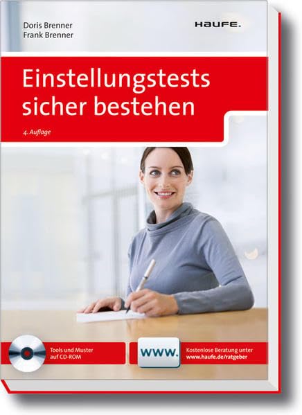 Einstellungstests sicher bestehen: Zugangscode für kostenlose Online-Beratung im Buch (Haufe Ratgeber Plus) Business, Finance & Career