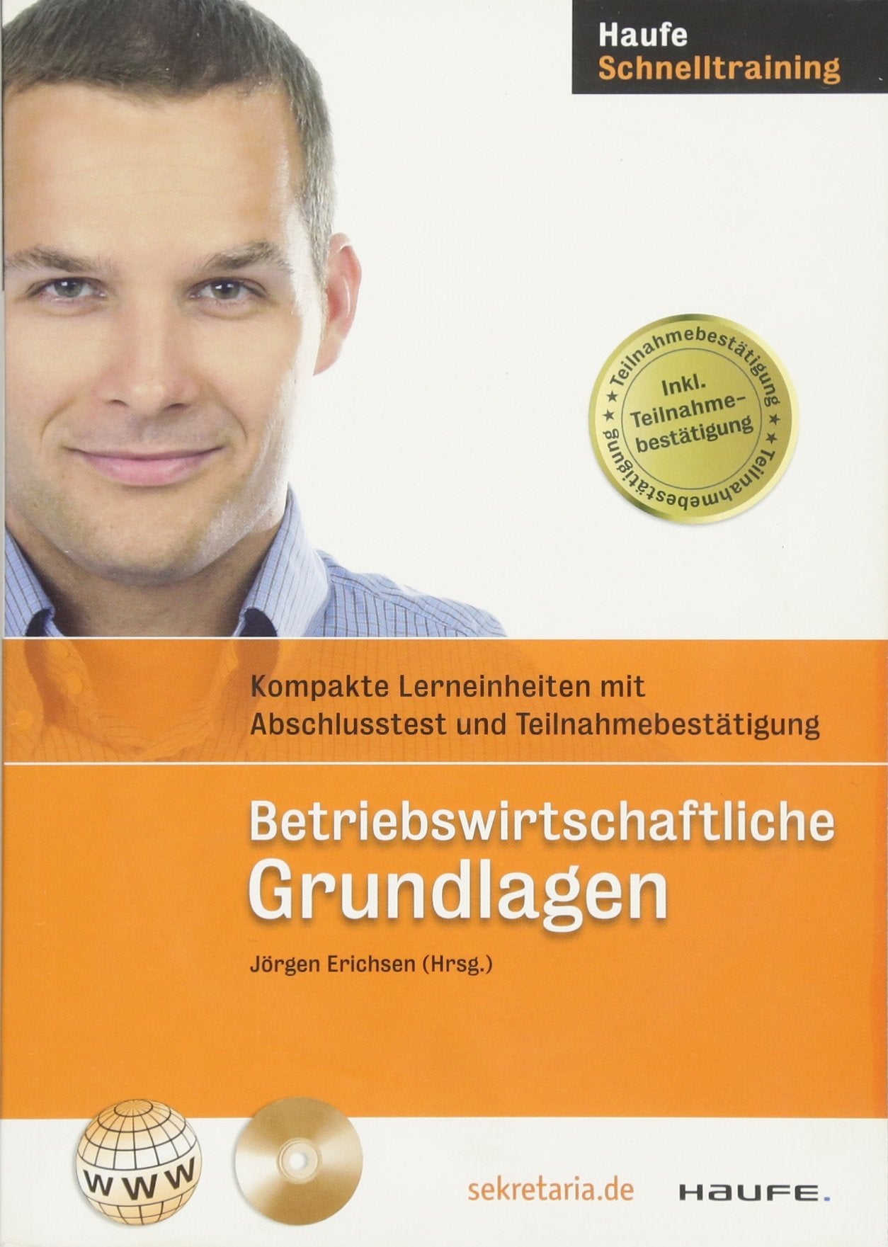 Betriebswirtschaftliche Grundlagen: Kompakte Lerneinheiten mit Abschlusstest und Teilnahmebestätigung Law