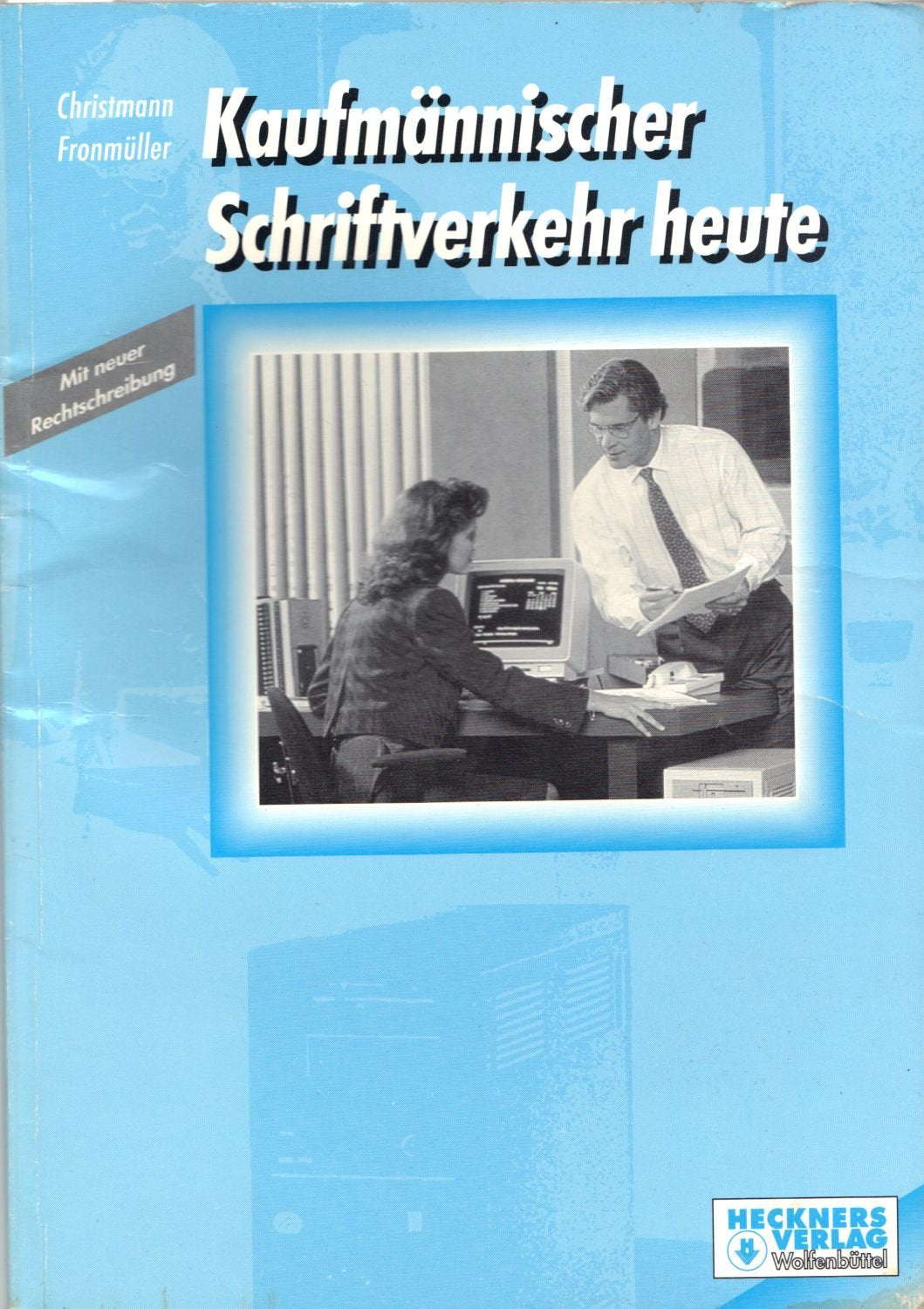 Kaufmännischer Schriftverkehr heute Books