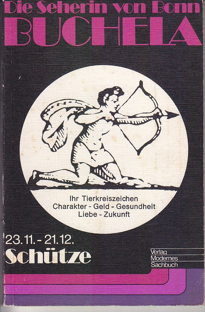 Ihr Tierkreiszeichen: Schütze (23.11. bis 21.12.) Books