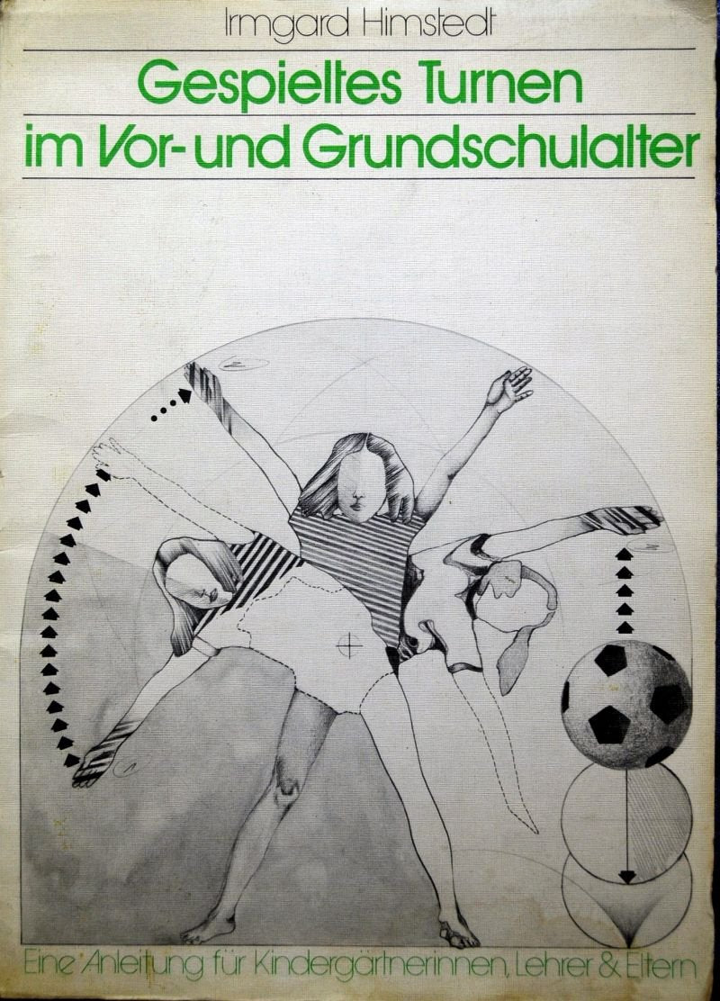 Gespieltes Turnen im Vor- und Grundschulalter. Eine Anleitung für Kindergärtnerinnen, Lehrer und Eltern Books