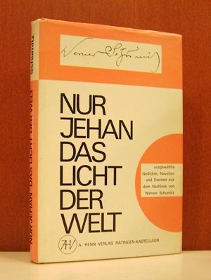 Nur Jehan, das Licht der Welt : Gedichte, 1 Novelle u. 3 Dramen. Books