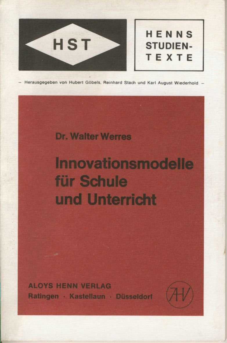 Innovationsmodelle für Schule und Unterricht (Henn Studientexte ; 5) (German Edition) book