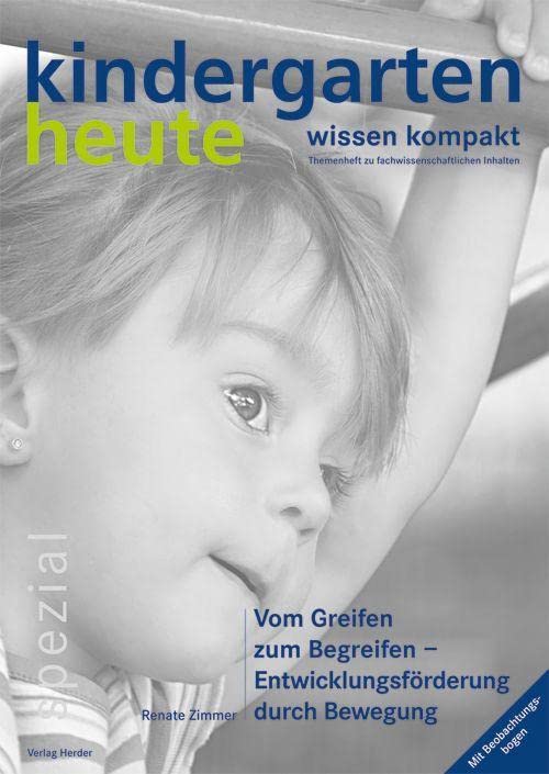 Vom Greifen zum Begreifen - Entwicklungsförderung durch Bewegung Books