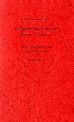 Vetus Latina. Die Reste der altlateinischen Bibel. Nach Petrus Sabatier / Kirchenschriftsteller. Verzeichnis und Sigel: Aktualisierungsheft 2004 Religion & Esotericism