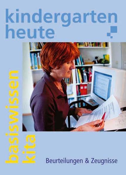 Beurteilungen & Zeugnisse (Kindergarten heute /basiswissen kita) Books