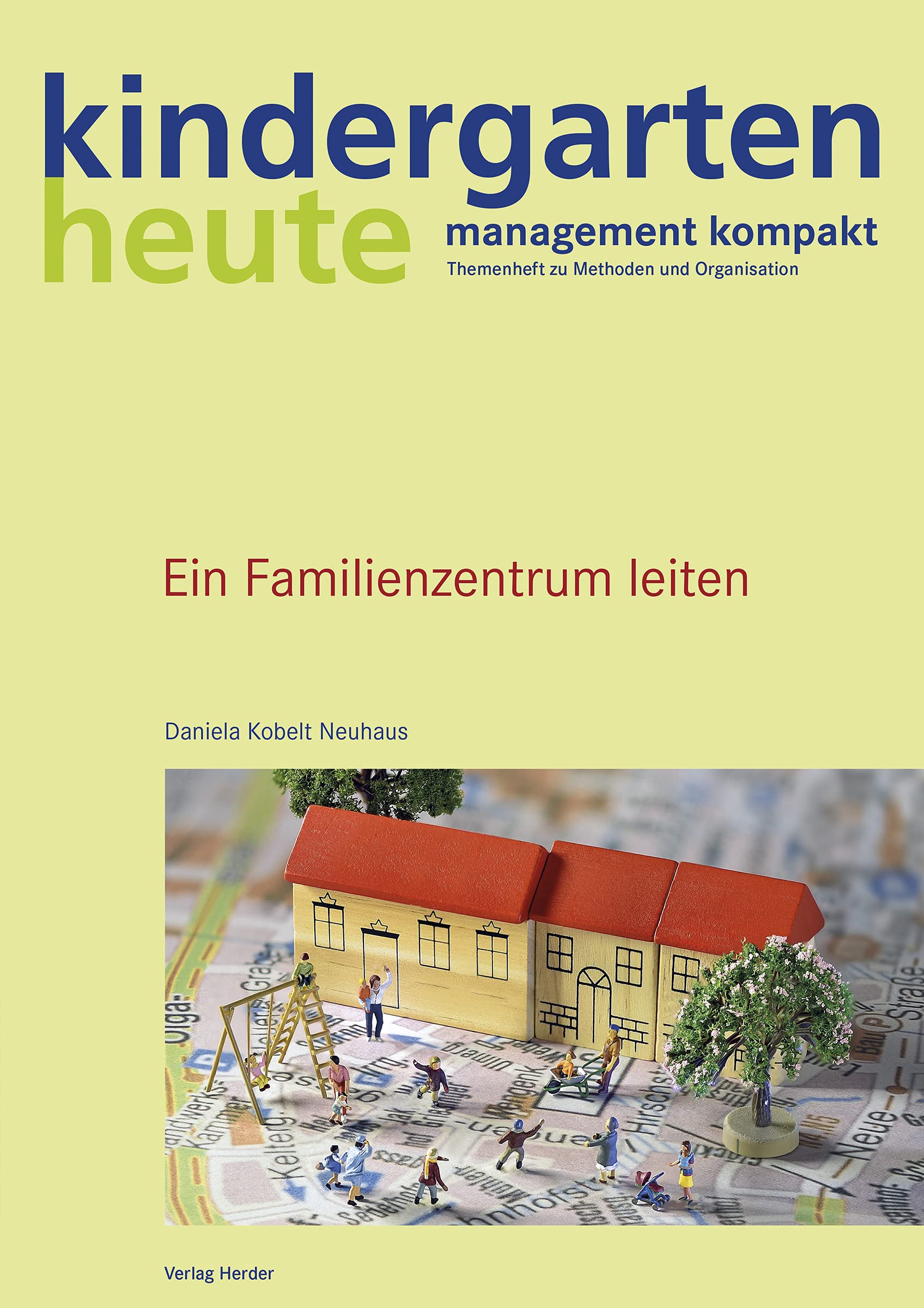 Ein Familienzentrum leiten Books