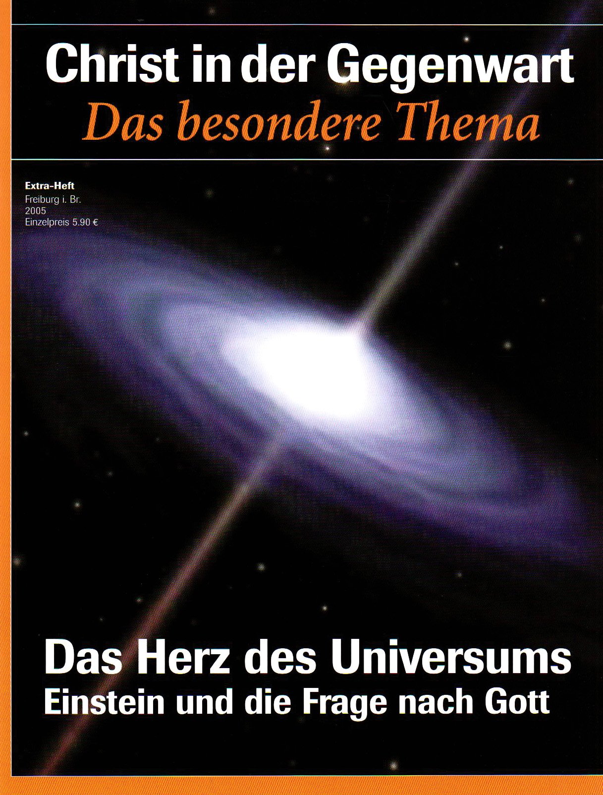 Einstein und die Frage nach Gott: Das Herz des Universums Natural Sciences