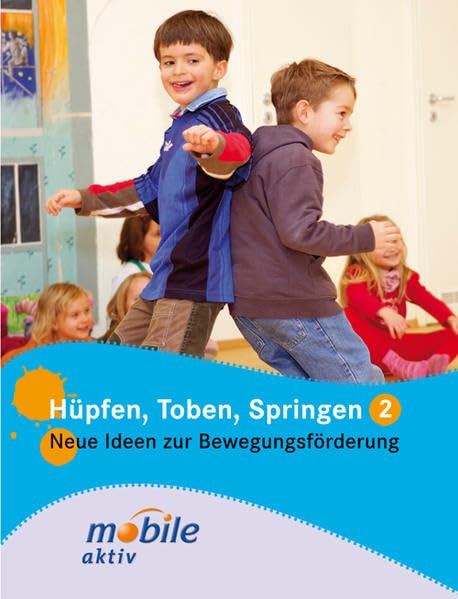 Hüpfen, Toben, Springen 2. mobile aktiv Parents & Children