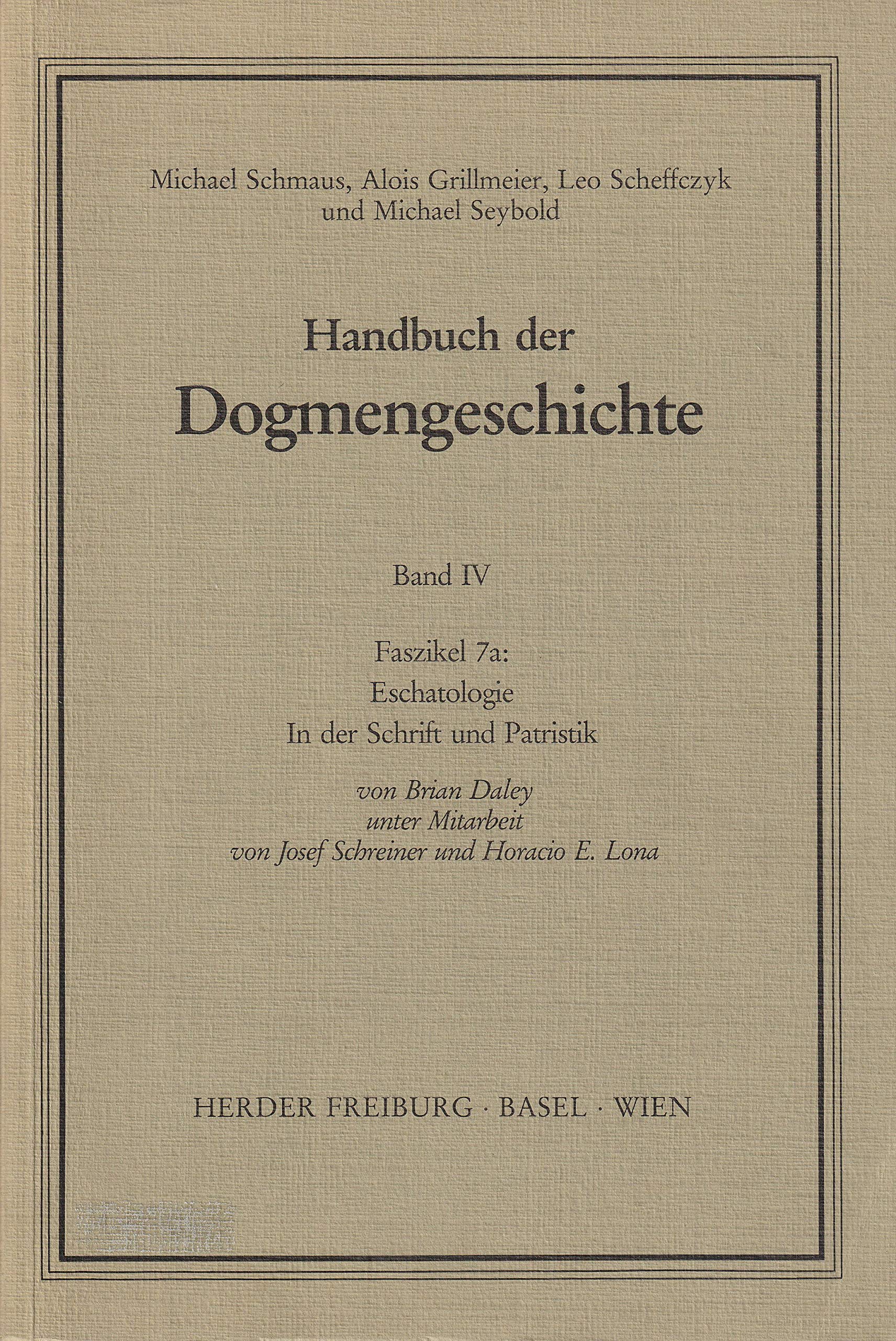 Eschatologie: In der Schrift und Patristik book