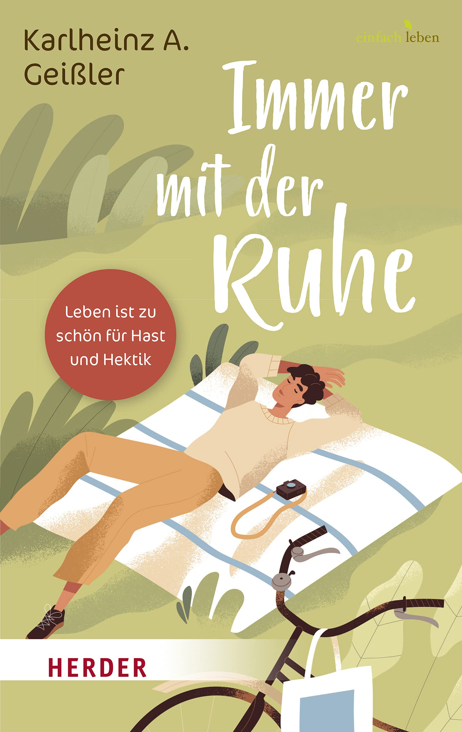 Immer mit der Ruhe Lifestyle