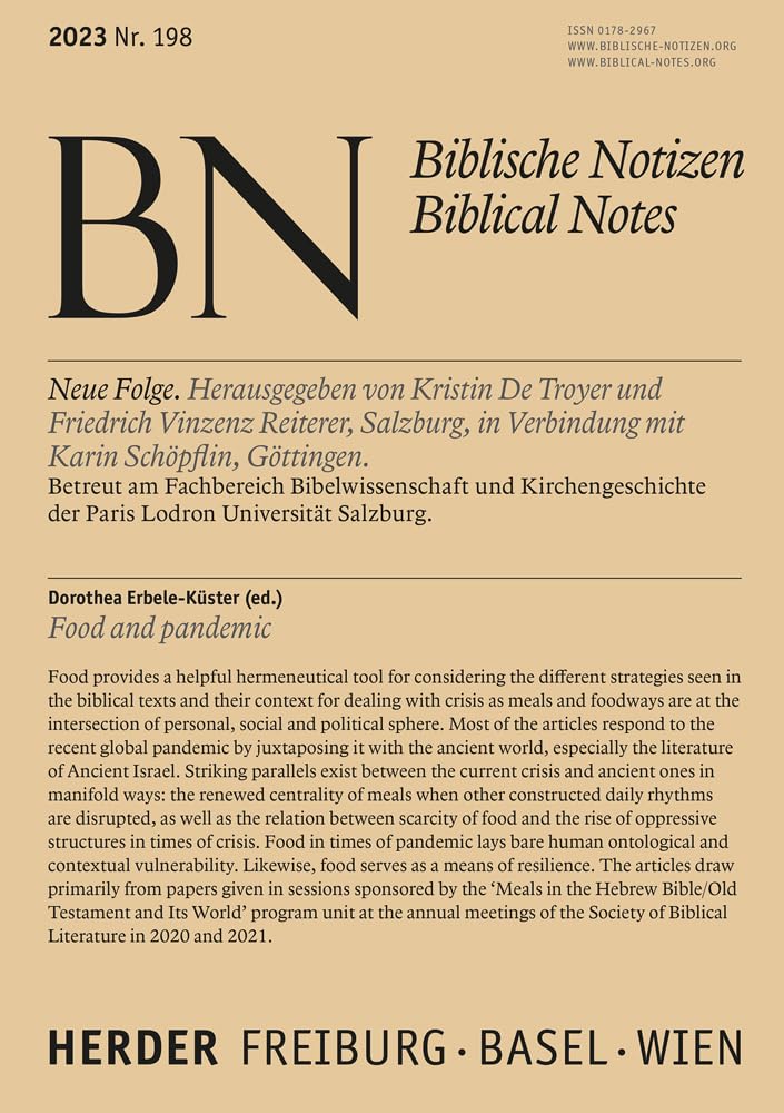 Food and Pandemic: Biblische Notizen Band 198 Politics & History