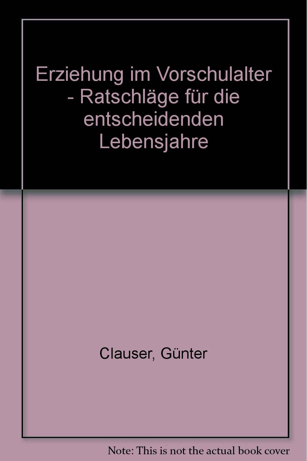 Erziehung im Vorschulalter - Ratschläge für die entscheidenden Lebensjahre Psychology