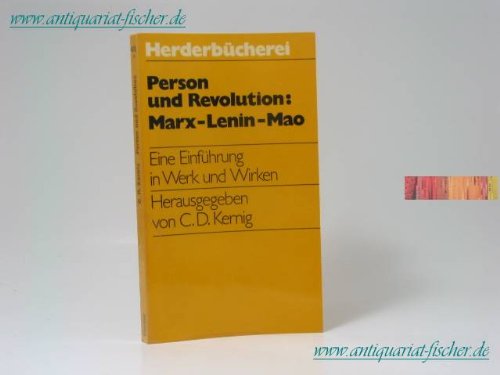 Person und Revolution: Marx - Lenin - Mao : (eine Einführung in Werk und Wirken) Books