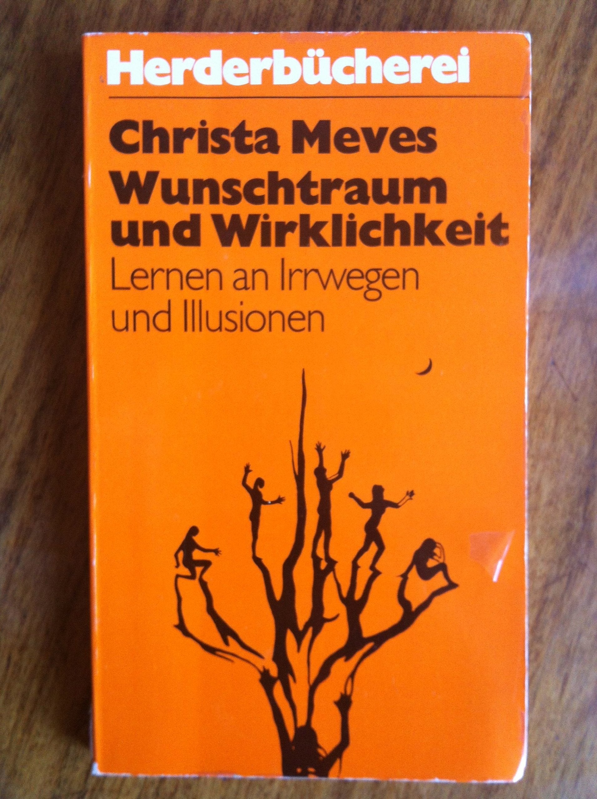 Wunschtraum und Wirklichkeit. Psychology