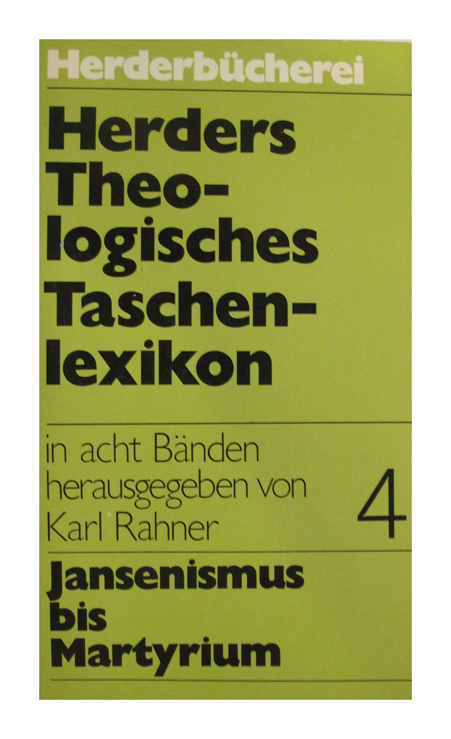 Herders Theologisches Taschenlexikon in acht Bänden - Band 4: Jansenismus bis Martyrium Books