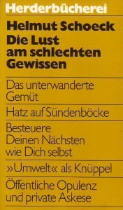Die Lust am schlechten Gewissen. Social Sciences