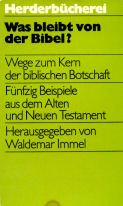 Was bleibt von der Bibel? Wege zum Kern der biblischen Botschaft. Books
