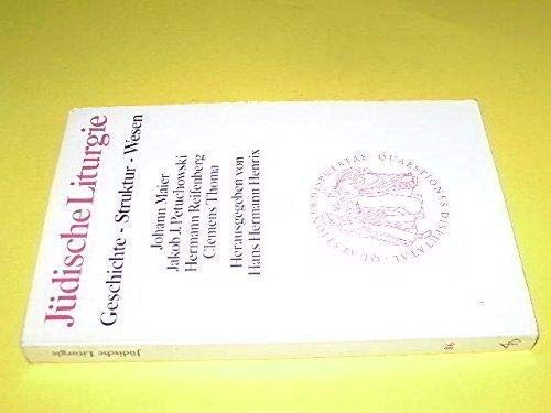 Jüdische Liturgie.. Geschichte, Struktur und Wesen Books