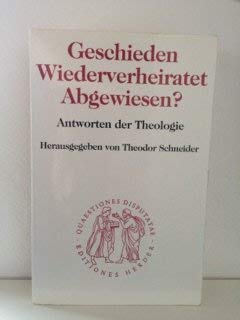 Geschieden, Wiederverheiratet, Abgewiesen? Partnership & Love