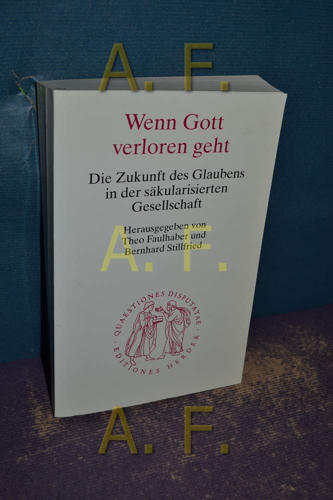 Wenn Gott verloren geht Religion & Esotericism