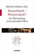 Deutschland Missionsland: Zur Überwindung eines pastoralen Tabus Religion & Esotericism
