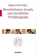 Monotheismus Israels und christlicher Trinitätsglaube Religion & Esotericism