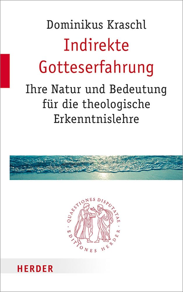 Indirekte Gotteserfahrung Religion & Esotericism