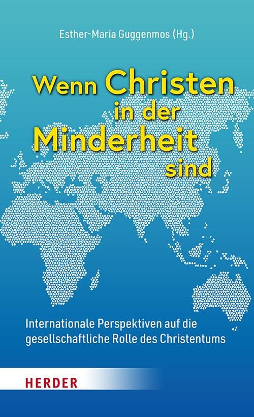 Wenn Christen in der Minderheit sind Religion & Esotericism