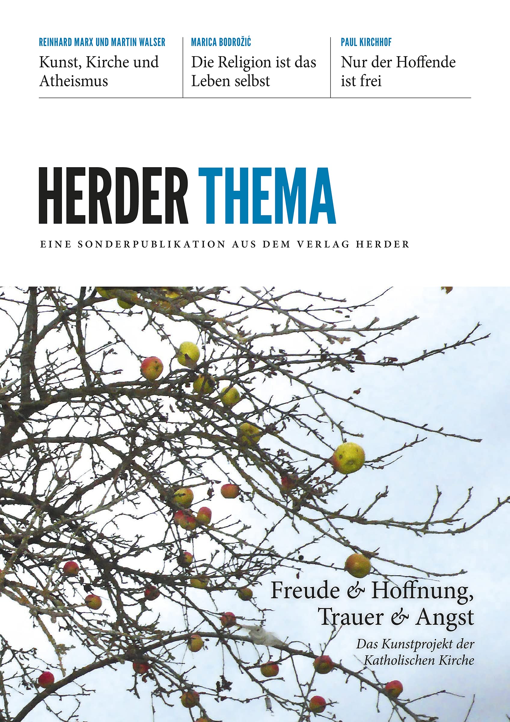 Freude und Hoffnung, Trauer und Angst im Spiegel der Künste Religion & Esotericism