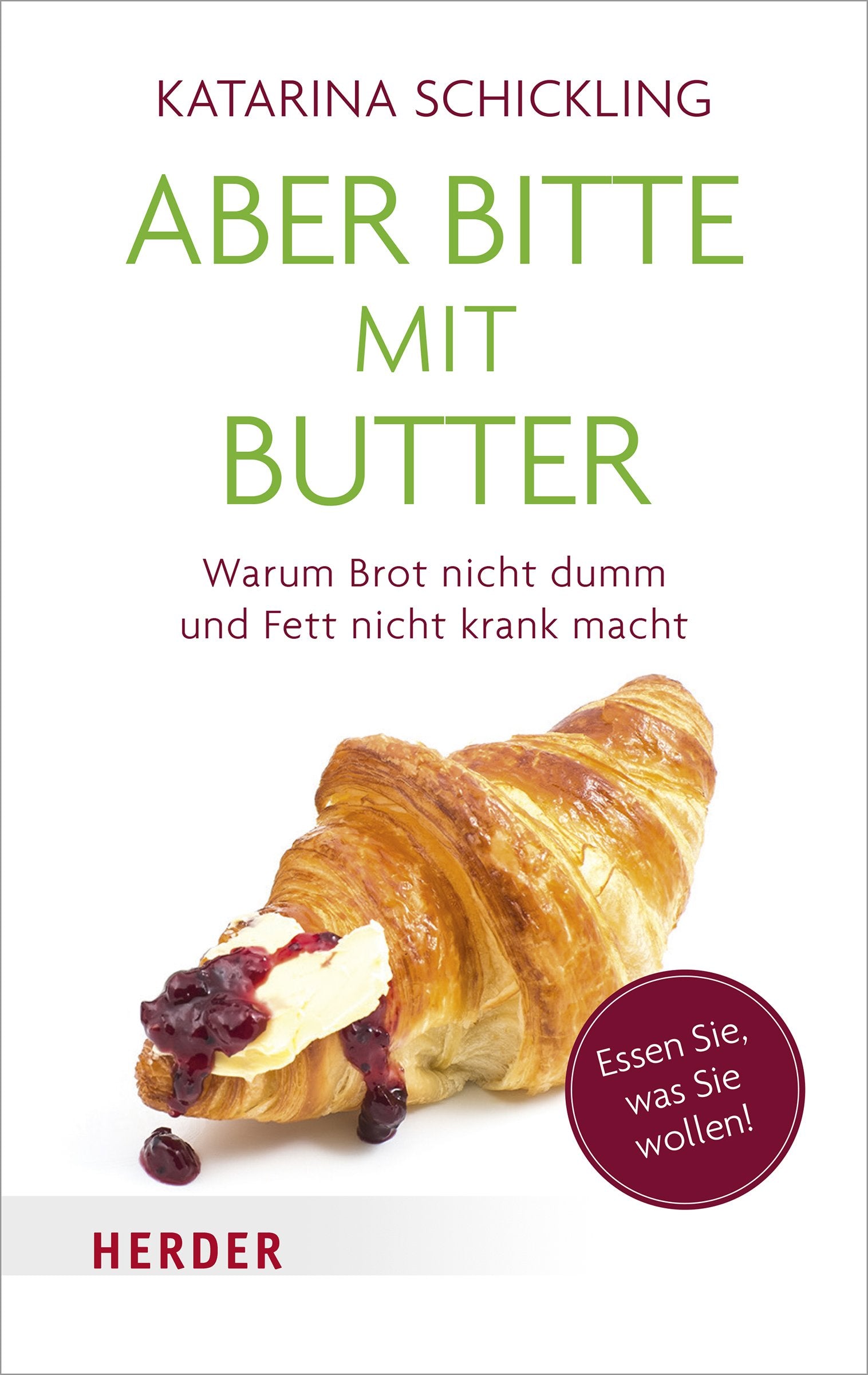 Aber bitte mit Butter Health, Nutrition & Fitness Books