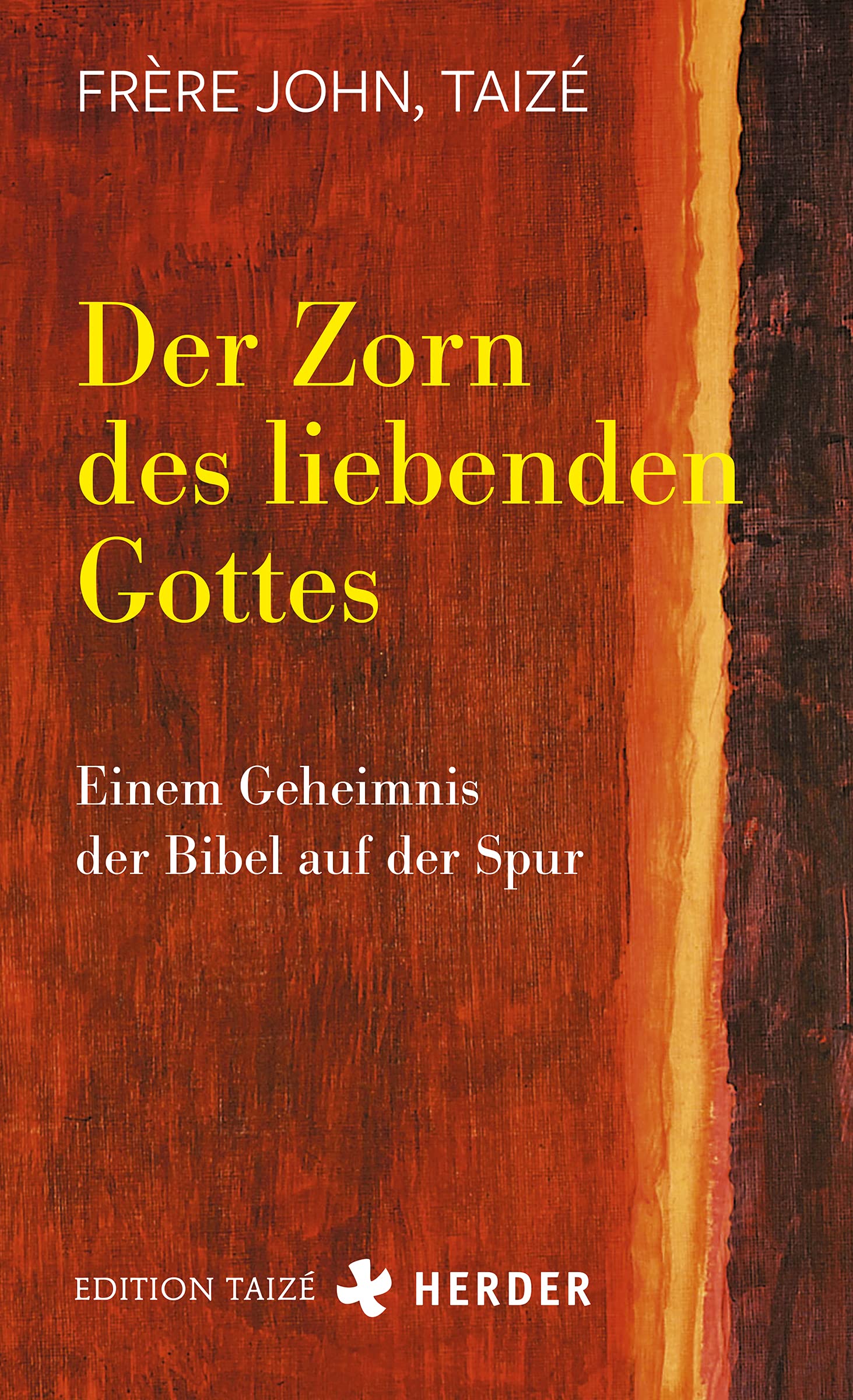 Der Zorn des liebenden Gottes Religion & Esotericism
