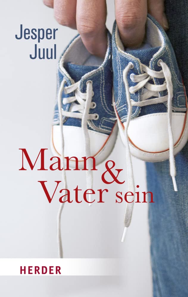 Mann und Vater sein Parents & Children Books