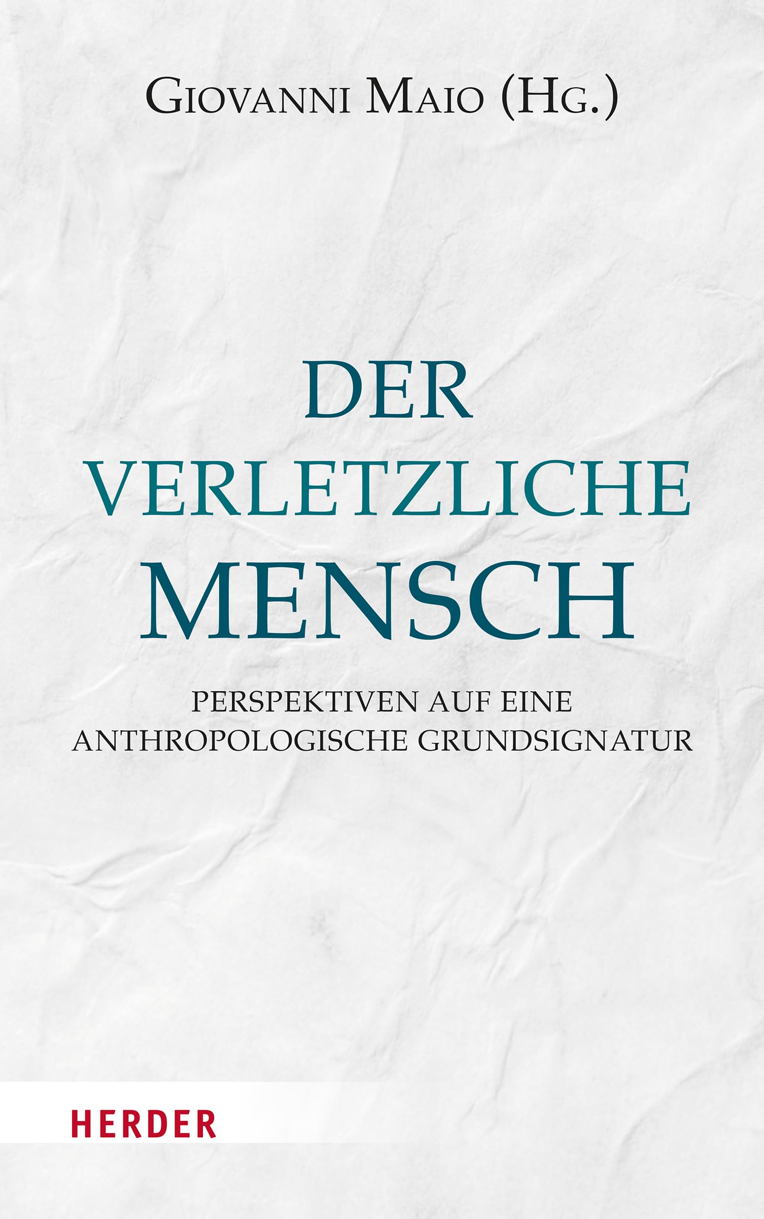 Der verletzliche Mensch Medicine