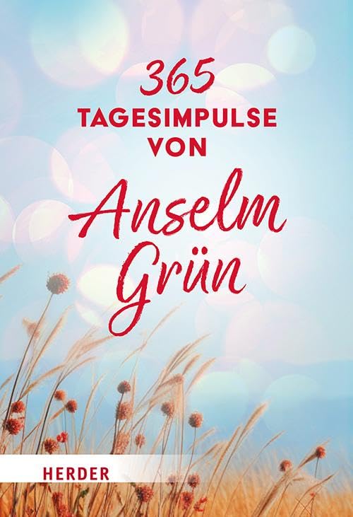 365 Tagesimpulse von Anselm Grün Lifestyle