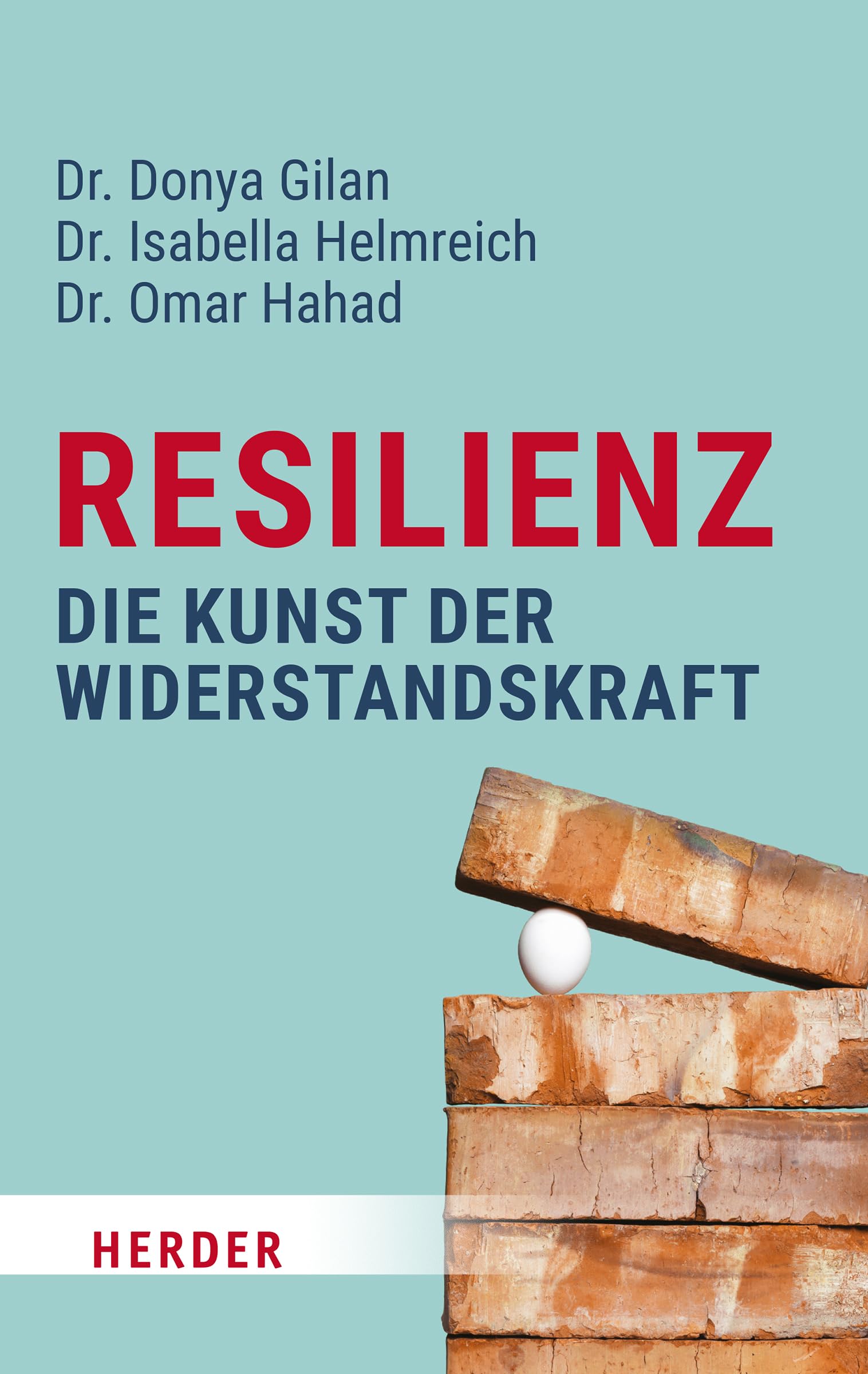 Resilienz - die Kunst der Widerstandskraft Medicine