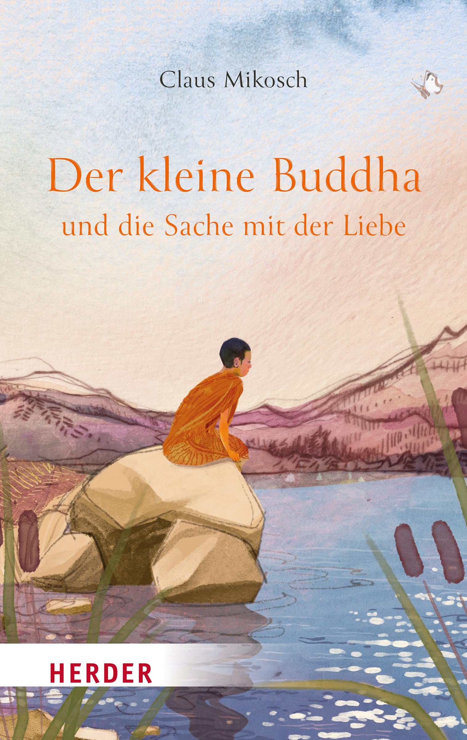 Der kleine Buddha und die Sache mit der Liebe Philosophy