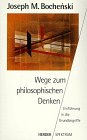Wege zum philosophischen Denken. Einführung in die Grundbegriffe. Philosophy