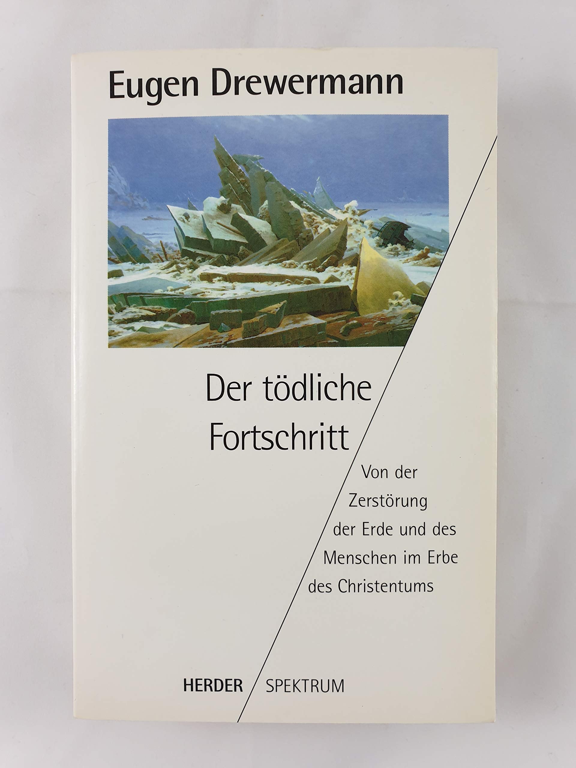 Der tödliche Fortschritt Natural Sciences