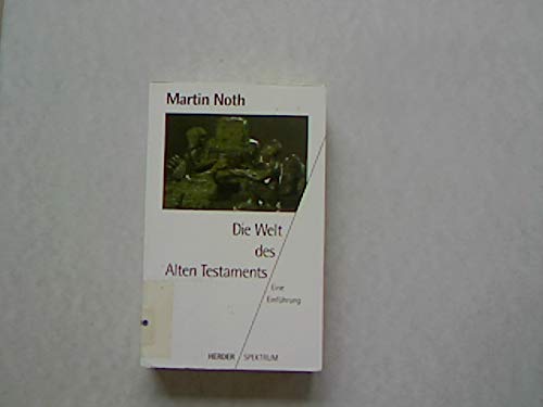 Product Image: Die Welt des Alten Testaments. Eine Einführung