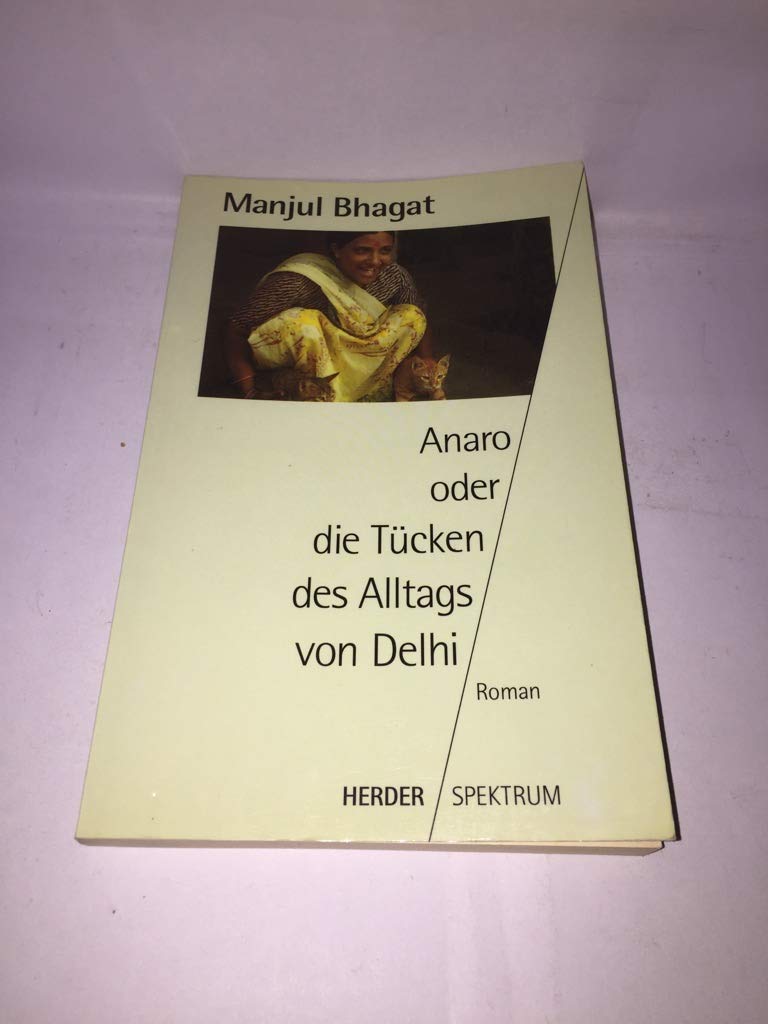 Product Image: Anaro oder die Tücken des Alltags von Delhi. Roman.