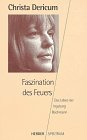 Faszination des Feuers - Das Leben der Ingeborg Bachmann Inspiring women