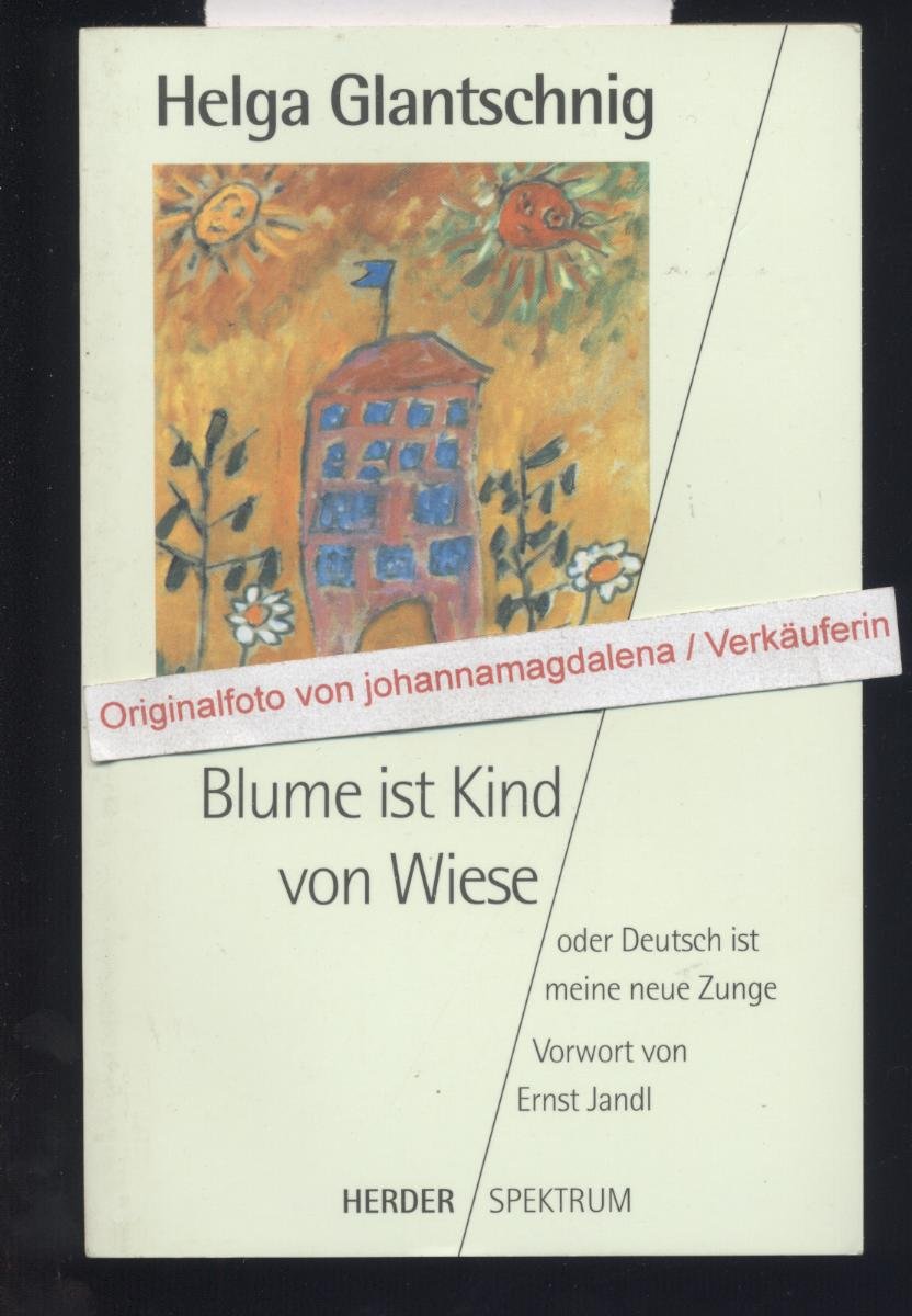 Blume ist Kind von Wiese oder Deutsch ist meine neue Zunge Learning & Reference