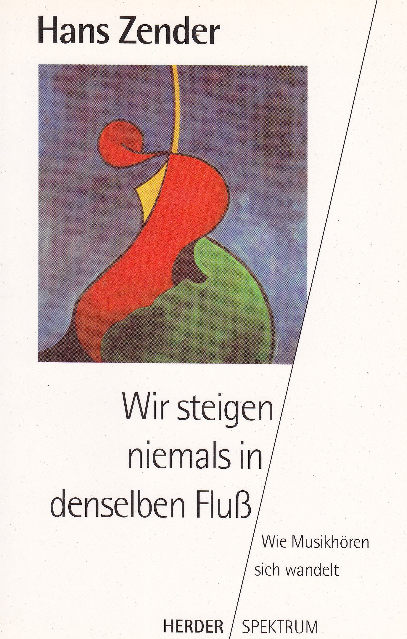 Wir steigen niemals in denselben Fluß. Wie Musikhören sich wandelt Social Sciences