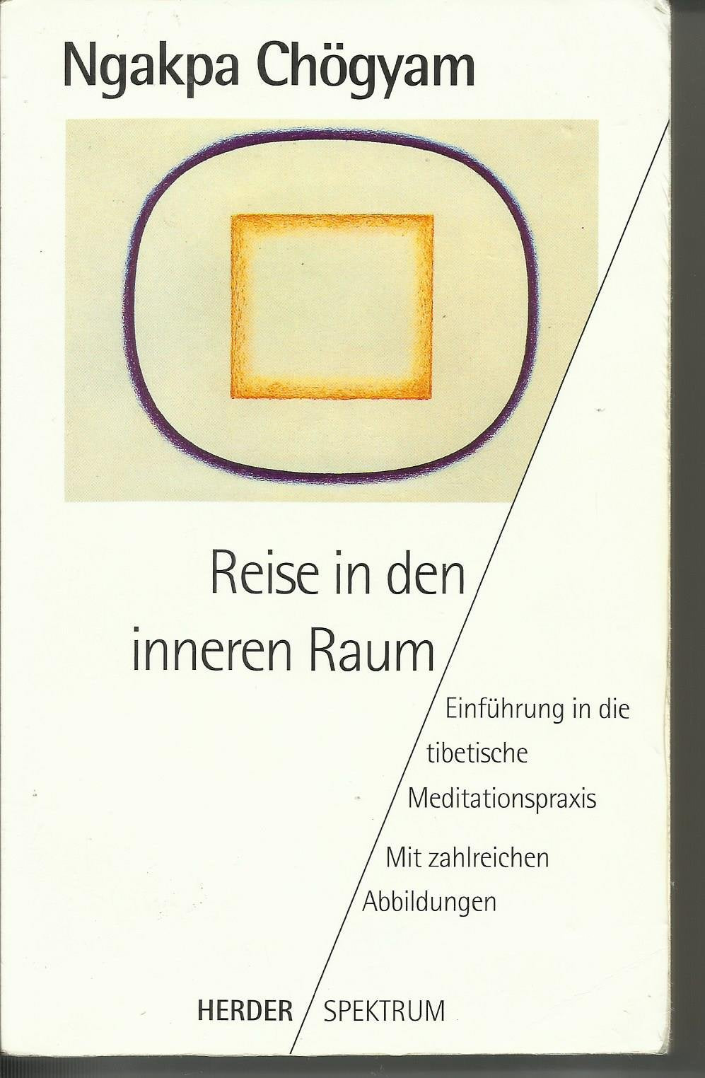 Reise in den inneren Raum. Einführung in die tibetische Meditationspraxis Lifestyle