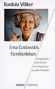 Erna Coslowskis Familienleben Books