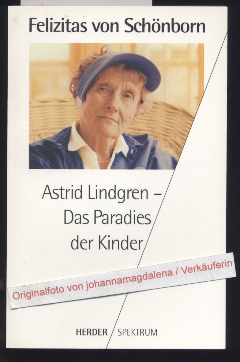 Astrid Lindgren, Das Paradies der Kinder Inspiring women Books