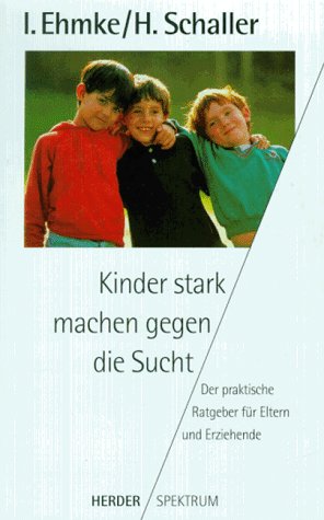 Kinder stark machen gegen die Sucht Learning & Reference