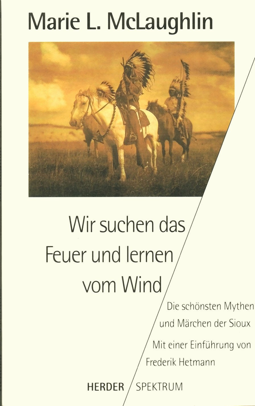 Product Image: Wir suchen das Feuer und lernen vom Wind