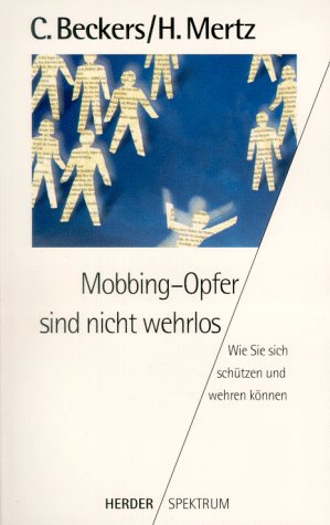 Mobbing-Opfer sind nicht wehrlos Business, Finance & Career